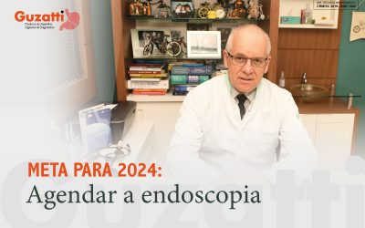 Meta para 2024: Agen­dar a endoscopia