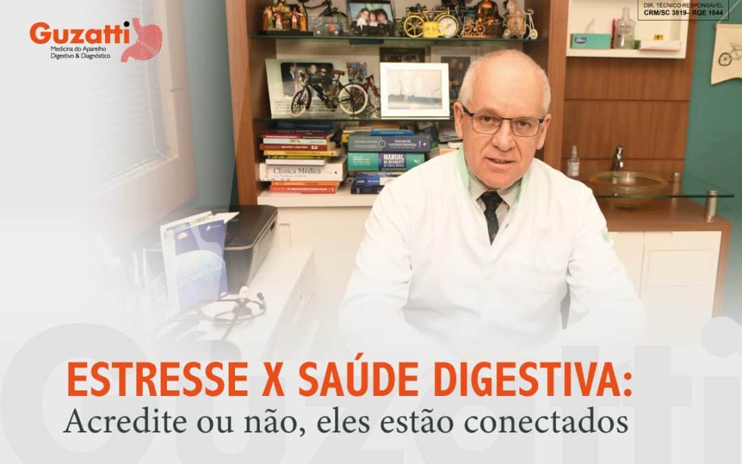 Saú­de diges­ti­va x estres­se: Acre­di­te ou não, eles têm relação