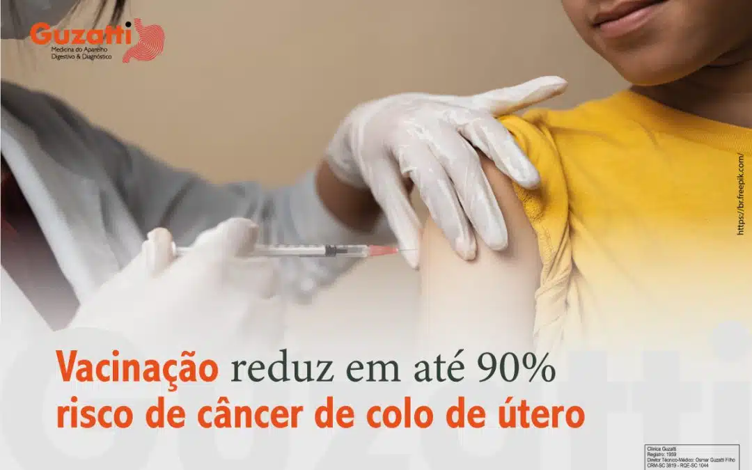 Vaci­na­ção reduz em até 90% ris­co de cân­cer de colo de útero